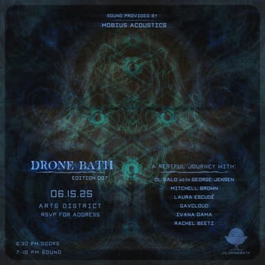DRONEBATH 007 — dl Salo with George Jensen